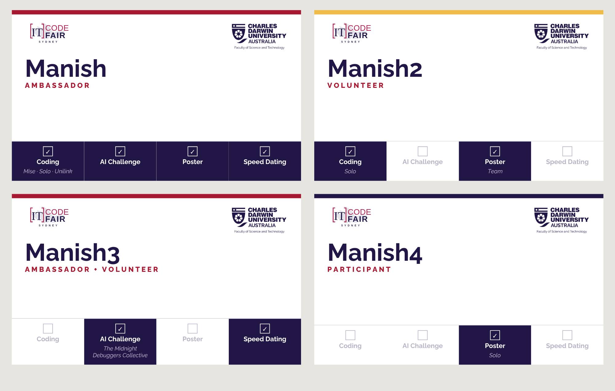 Name tag exploration: Ticks. Every competition printed on every tag, ticked when entered.